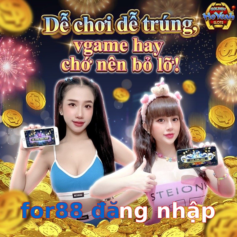 for88 đăng nhập