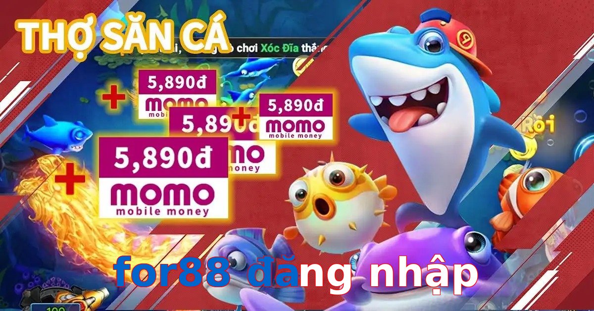 for88 đăng nhập