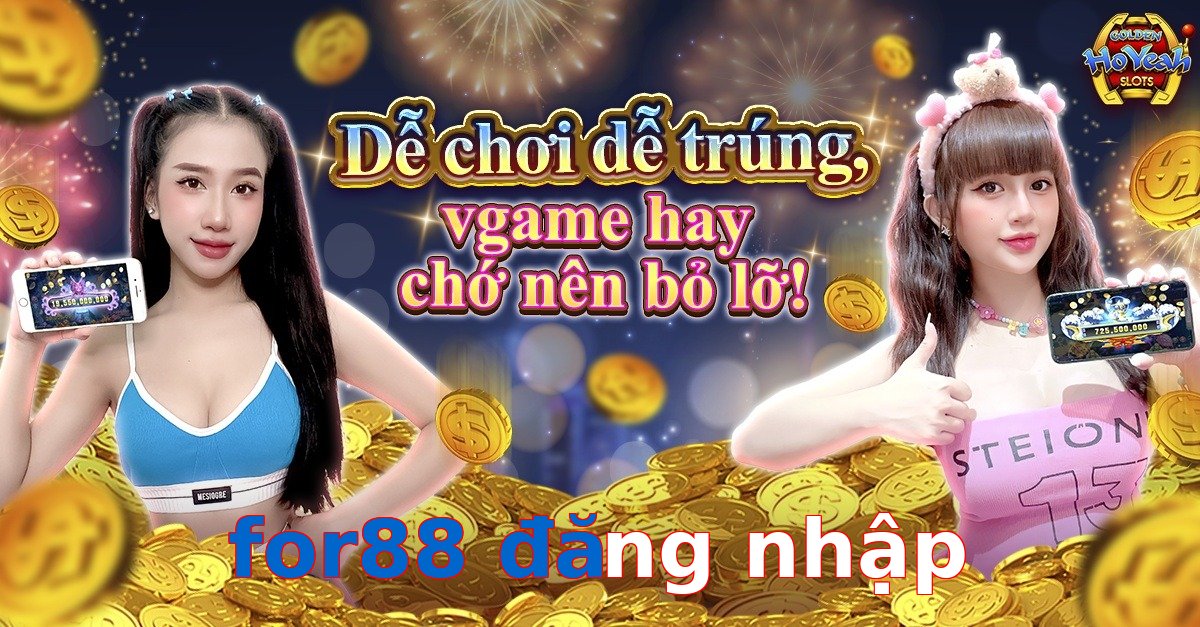 for88 đăng nhập