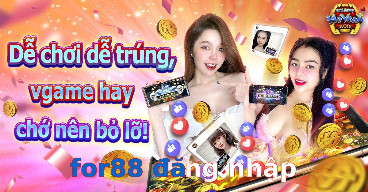 for88 đăng nhập