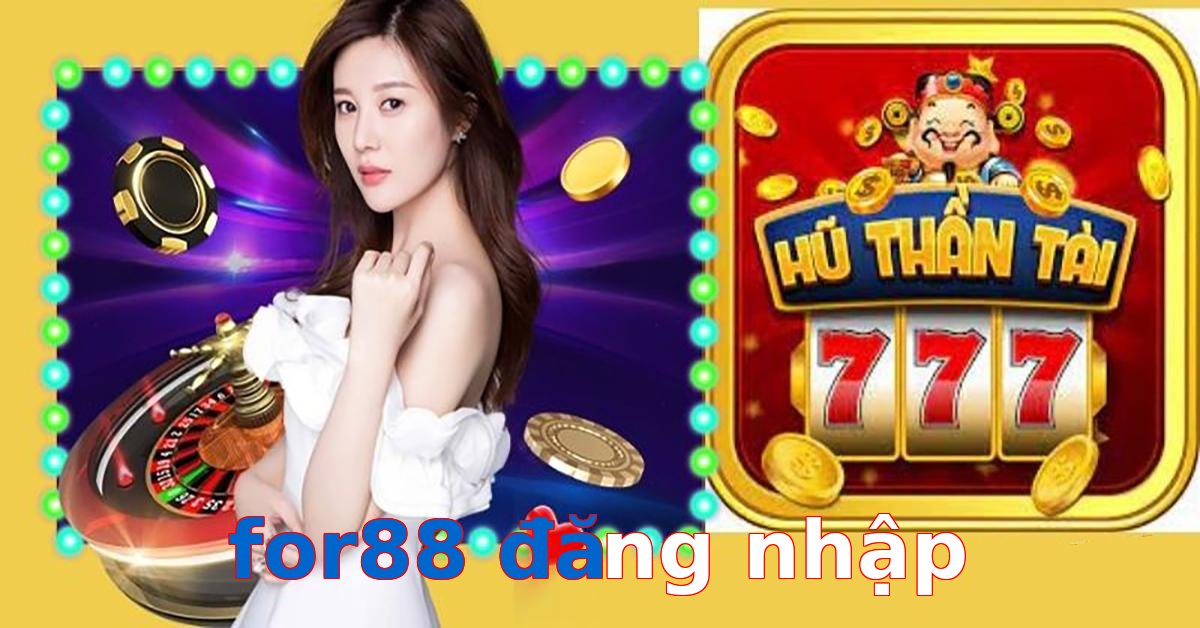 for88 đăng nhập